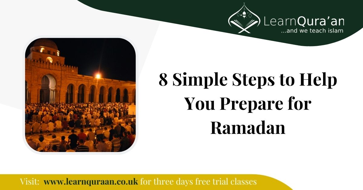 Prepare for Ramadan in 8 Steps