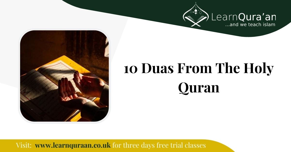 10 Duas From The Holy Quran
