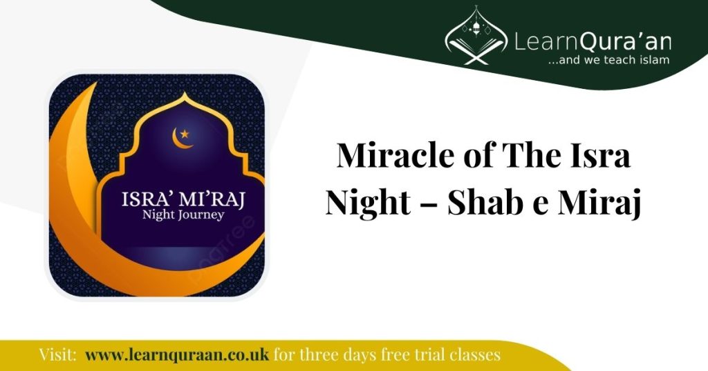 Miracle of The Isra Night – Shab e Miraj