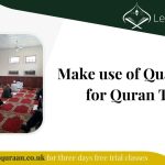 Make use of Quarantine for Quran Time