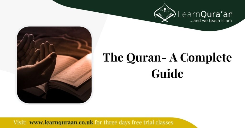 The Quran- A Complete Guide