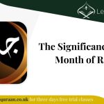 The Significance of the Month of Rajab